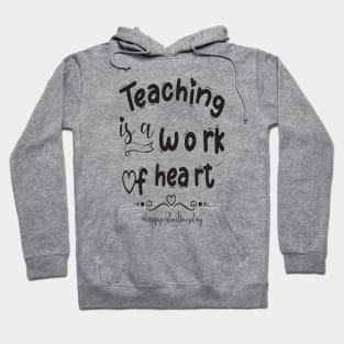 Funny Teachers Quote Teaching is a work of heart, Cool Valentines Day for Teachers Couple Hoodie